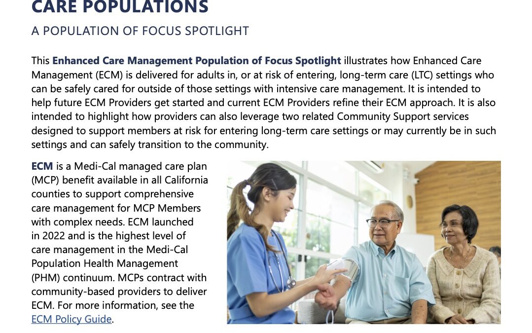 Enhanced Care Management for Long-Term Care Populations: A Population of Focus Spotlight